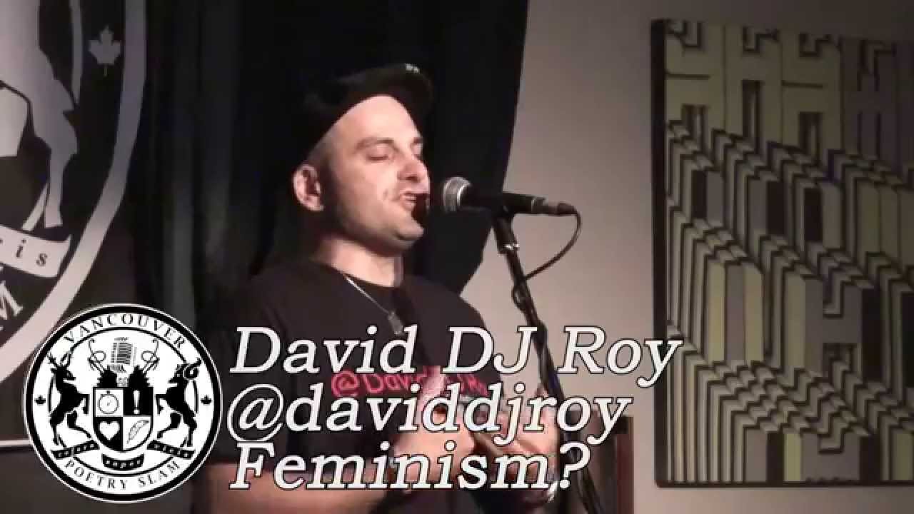 David D.J. Roy performing Feminism? at Vancouver Poetry Slam